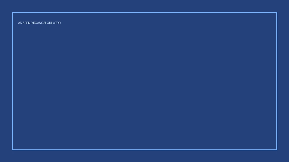 Ad Spend / ROAS Calculator preview